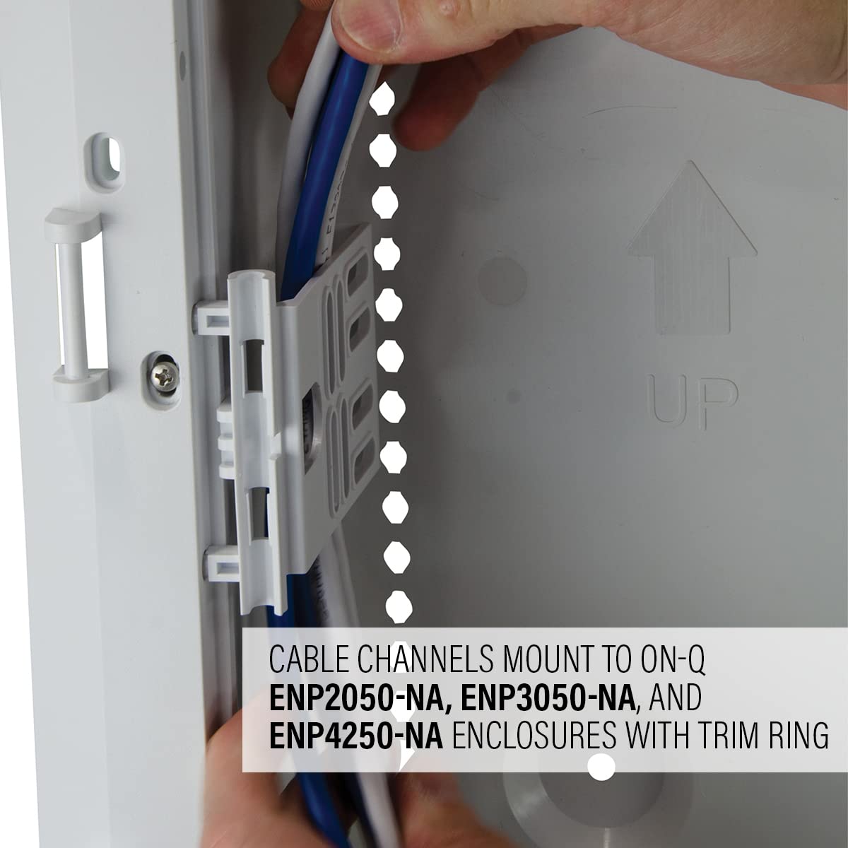 On-Q cable channel detail organizing wires to reduce clutter and improve serviceability