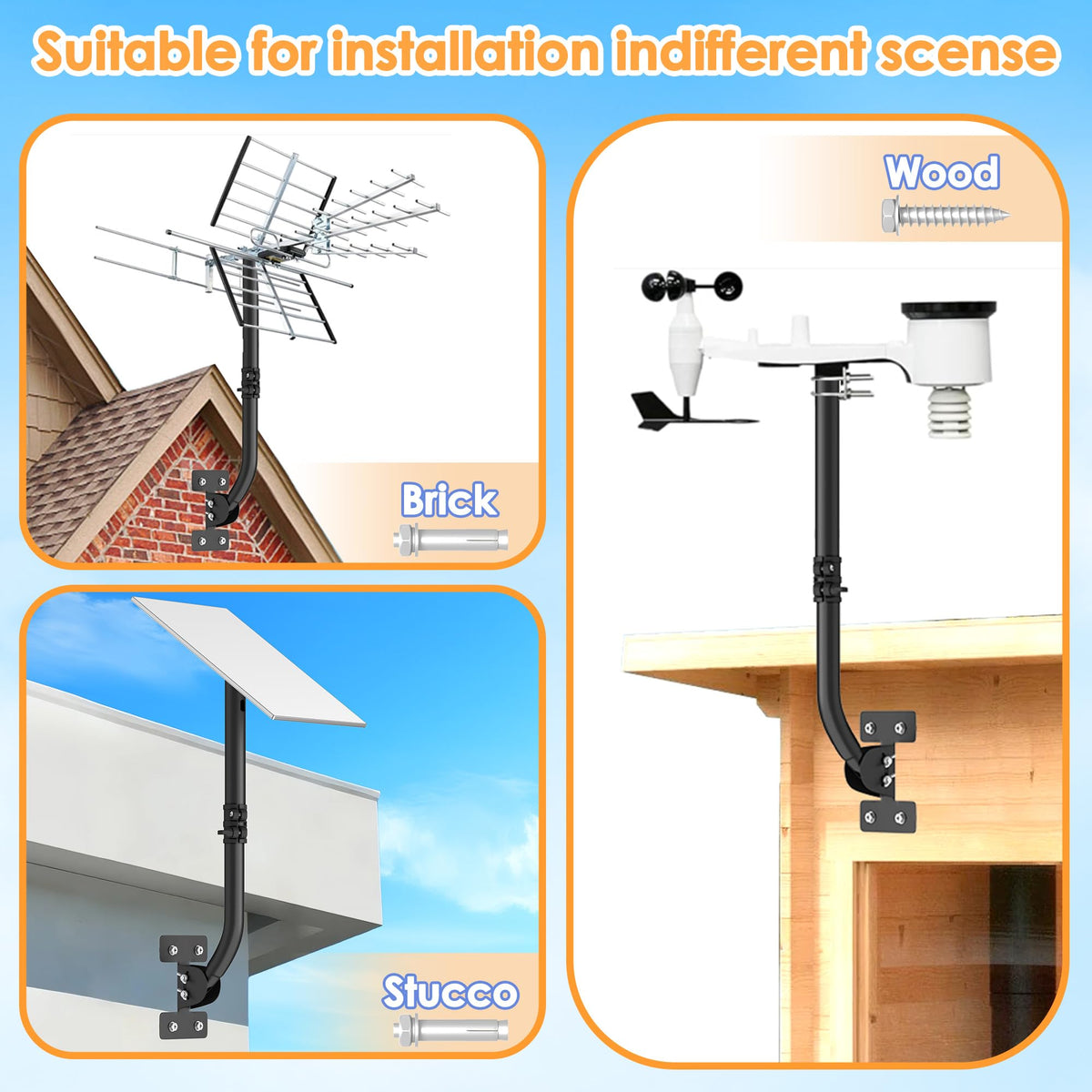 OPKING universal fit for antennas, weather stations, cameras and more.