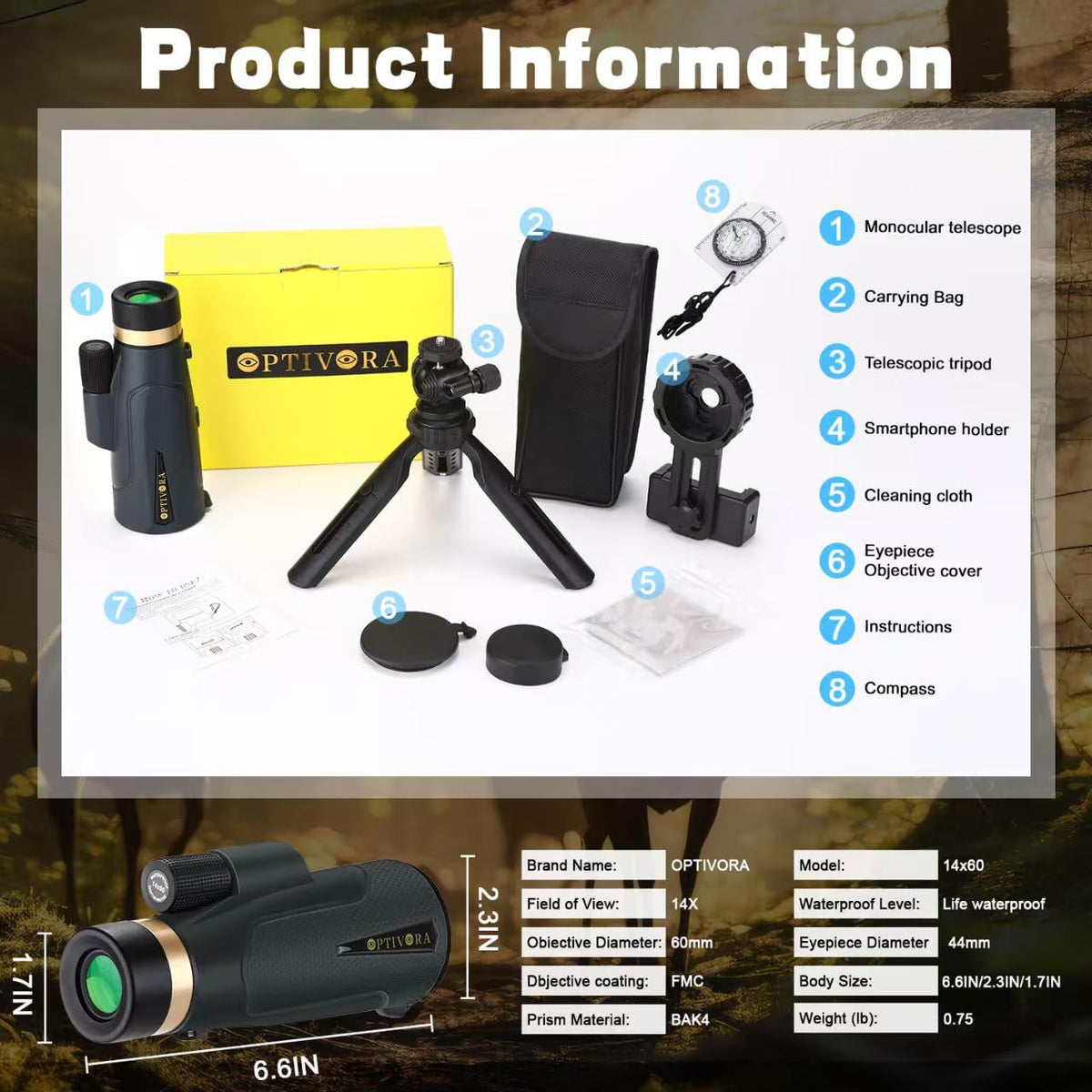 OPTIVORA 14x60 delivers bright, clear images for varied lighting.