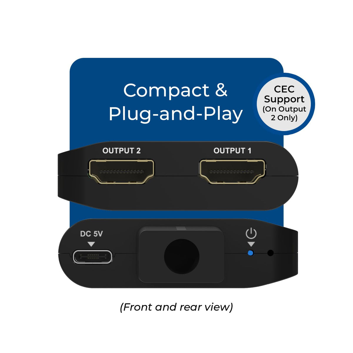 Rear ports on the OREI UHDS-102C showing input and dual outputs