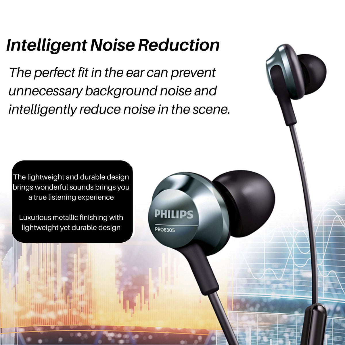 Philips Pro wired earbuds provide passive noise isolation for clearer listening.