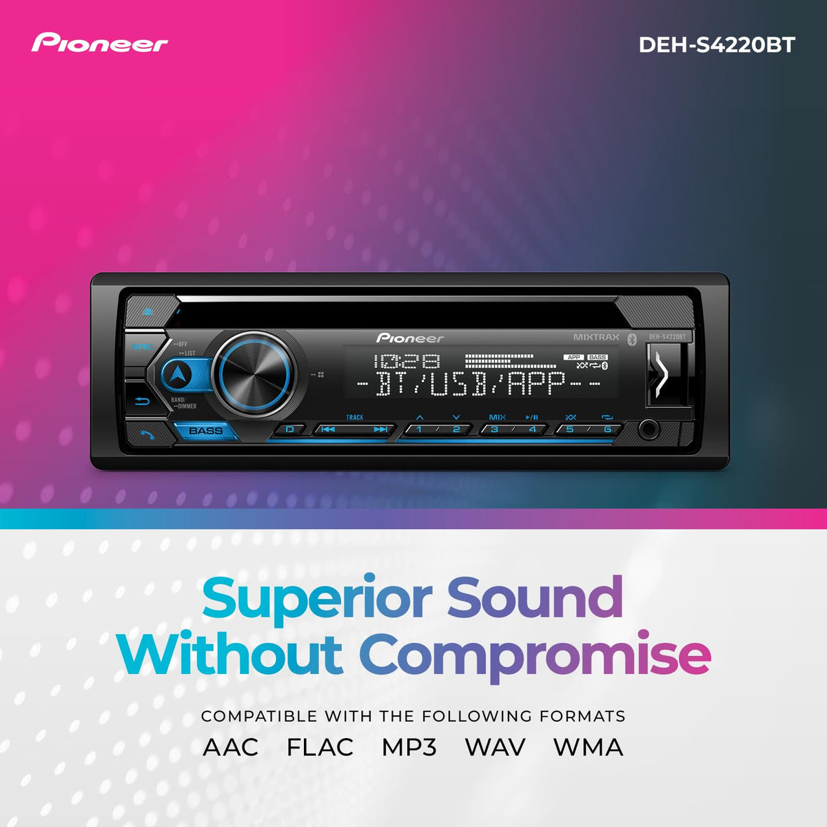 Pioneer DEH-S4220BT advanced sound retriever restores lost details