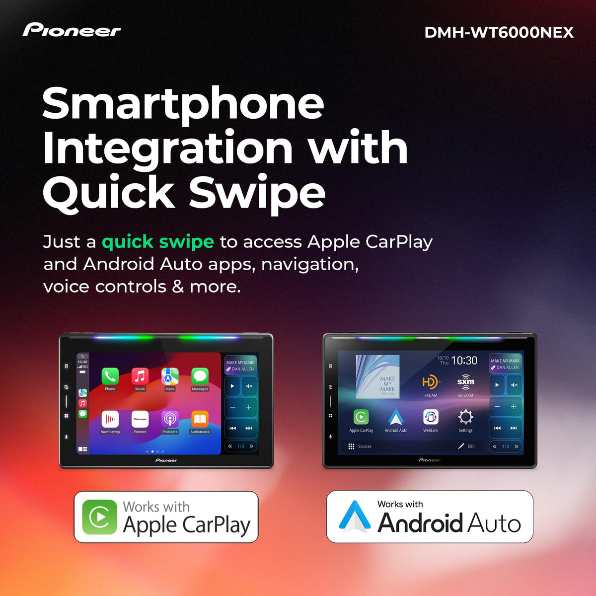 Pioneer DMH-WT6000NEX built-in HD Radio for crystal-clear local stations.