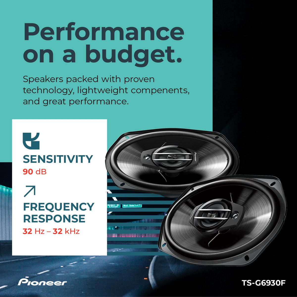PIONEER TS-G6930F 400W max power spec ensures dynamic listening.