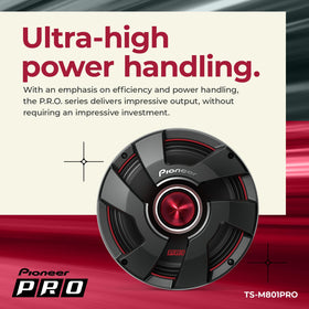 PIONEER TS-M801PRO demonstrates up to 700W peak power for dynamic listening.