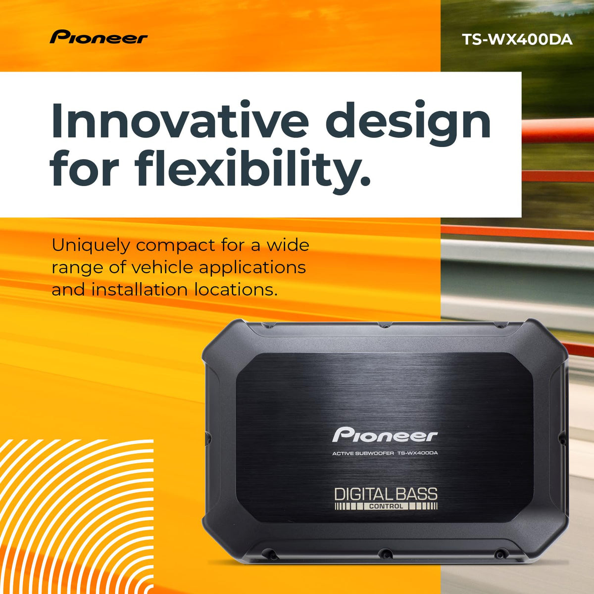 Pioneer TS-WX400DA built-in Class D amp delivers efficient power.