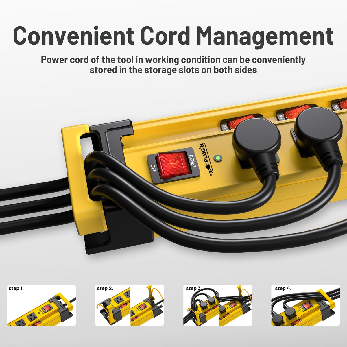 Plug'n flat plug and 9ft cord in right-angle design for flexible placement.
