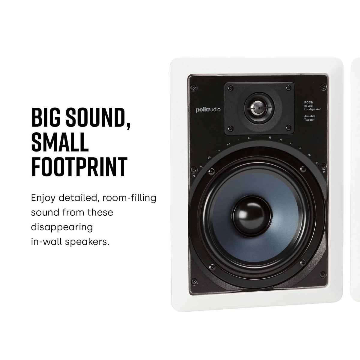 Polk Audio RC65i swiveling tweeter directs highs across the room.