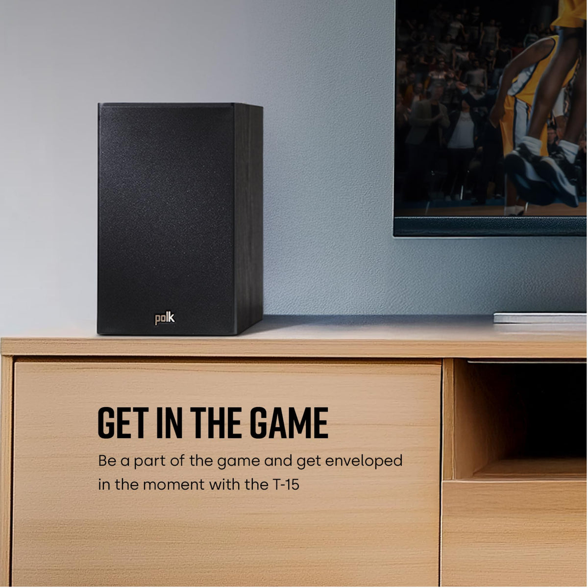 Polk Audio T15 in-room placement options for versatile use