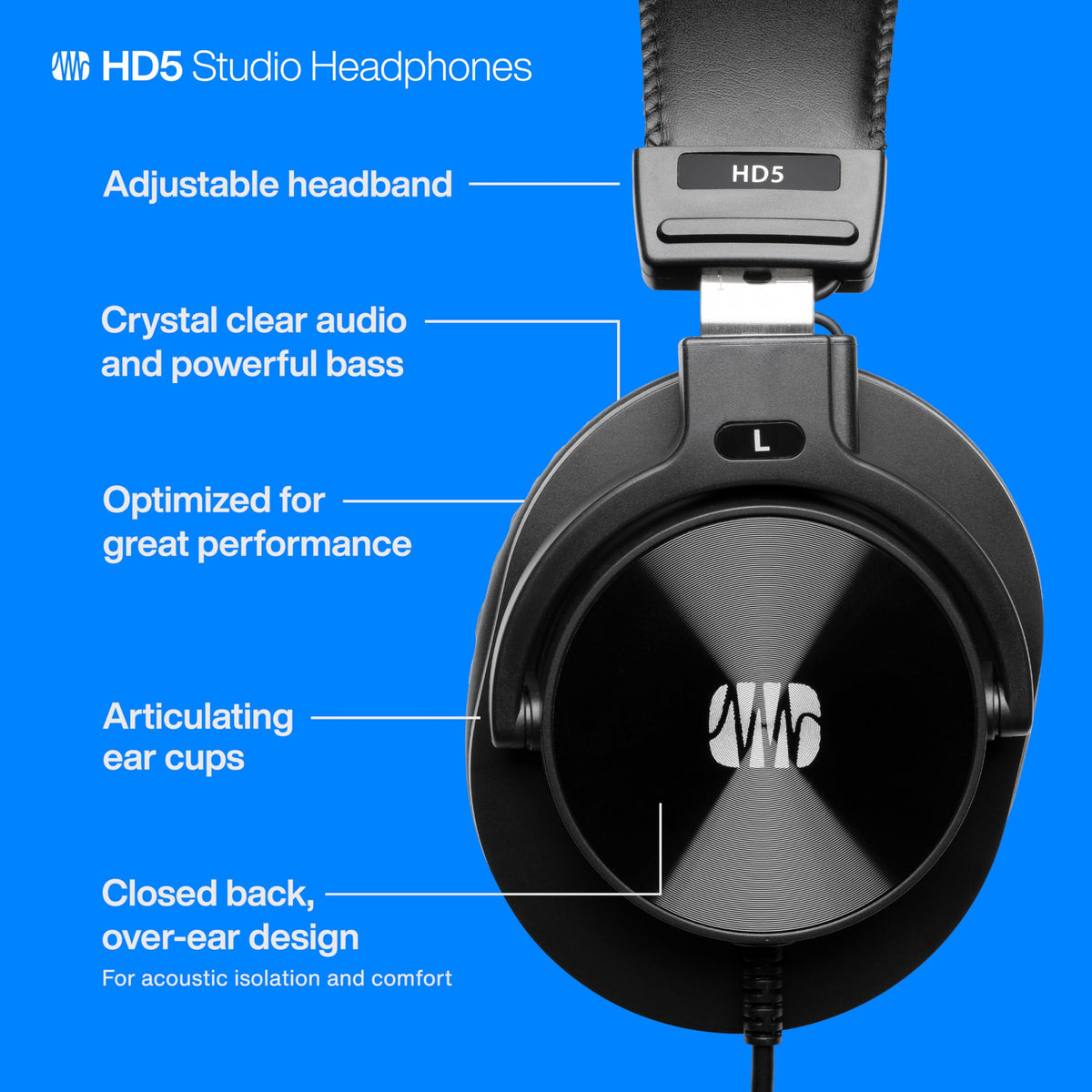 PreSonus HD5 side profile with 10 ft cable demonstrating studio mobility and durability