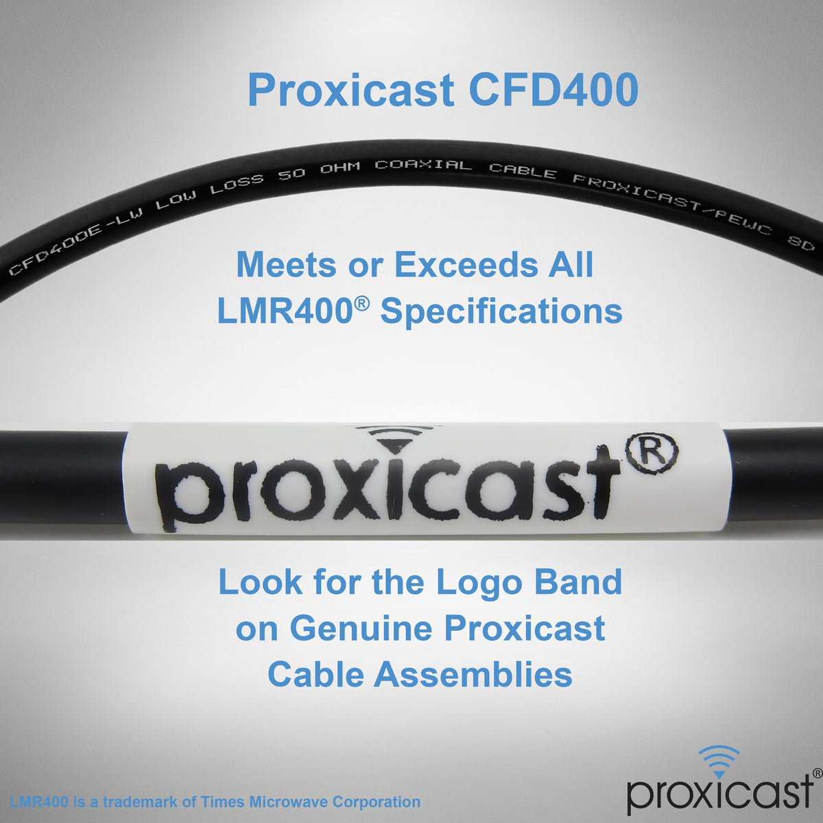 Proxicast 50-ohm impedance marking ensures compatibility with precise RF systems.