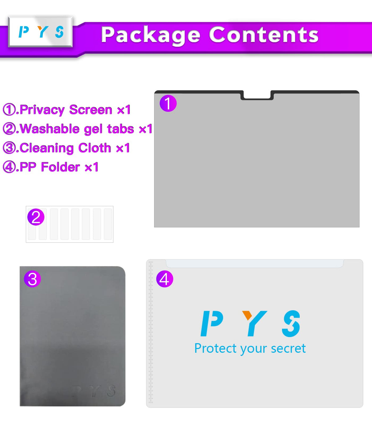 PYS privacy screen shields against dust and scratches when closed.
