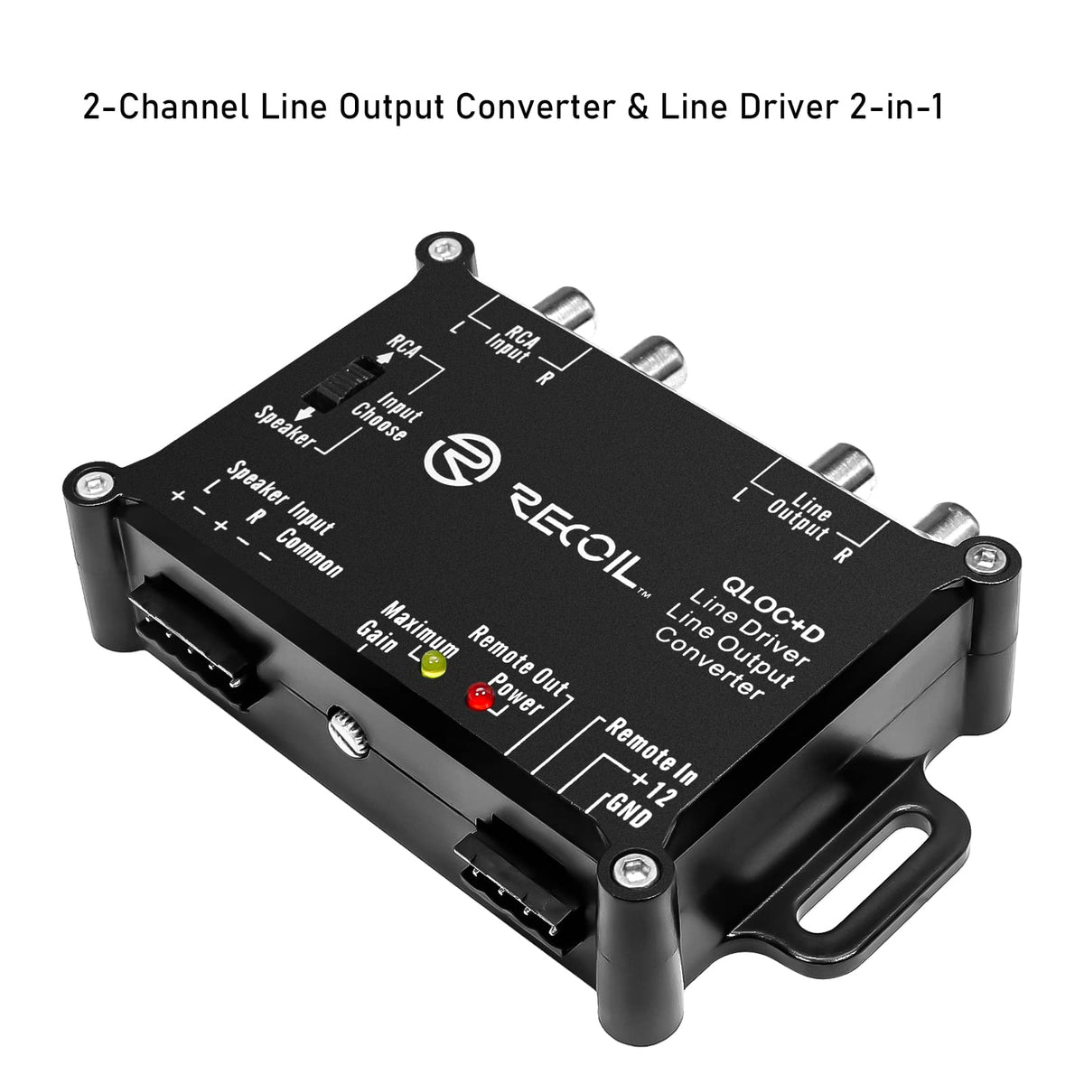 RECOIL LOCD intelligent turn-on circuitry reduces amp startup noise.