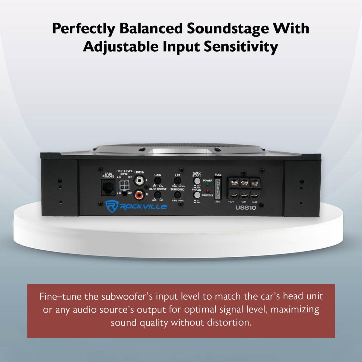Rockville USS10 high-level inputs simplify connection to current car audio setups.