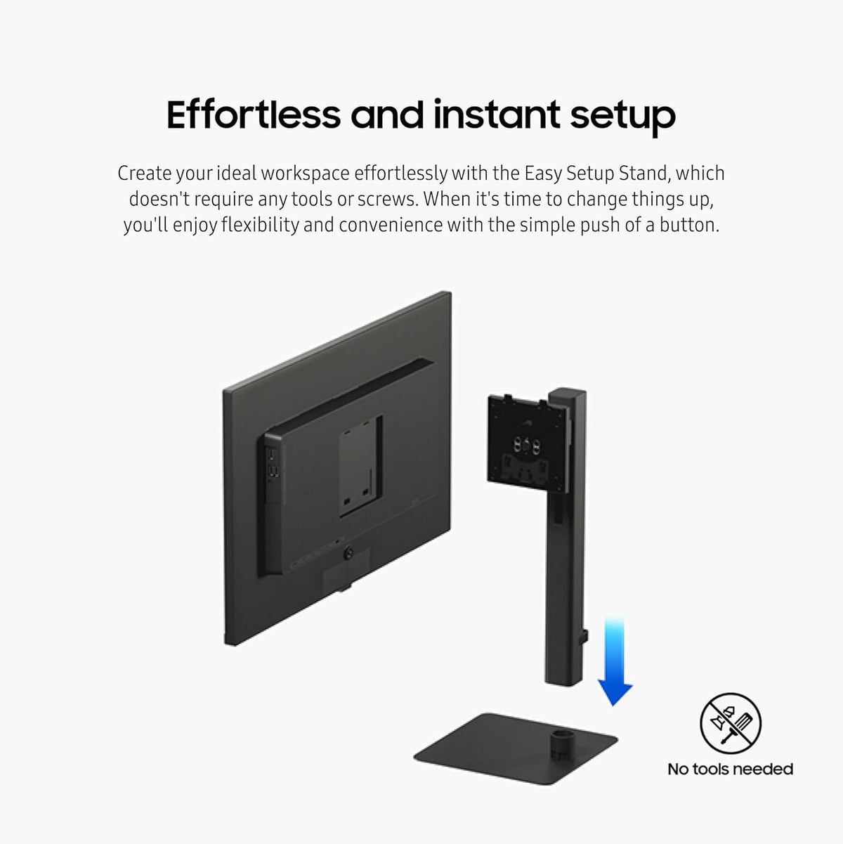Samsung ViewFinity S8 easy setup stand for tool-free assembly.