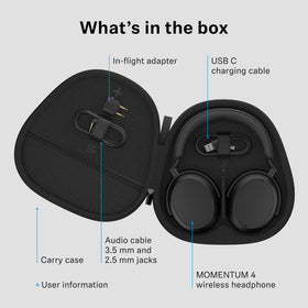 Sennheiser Momentum 4 includes carry case and adapters.
