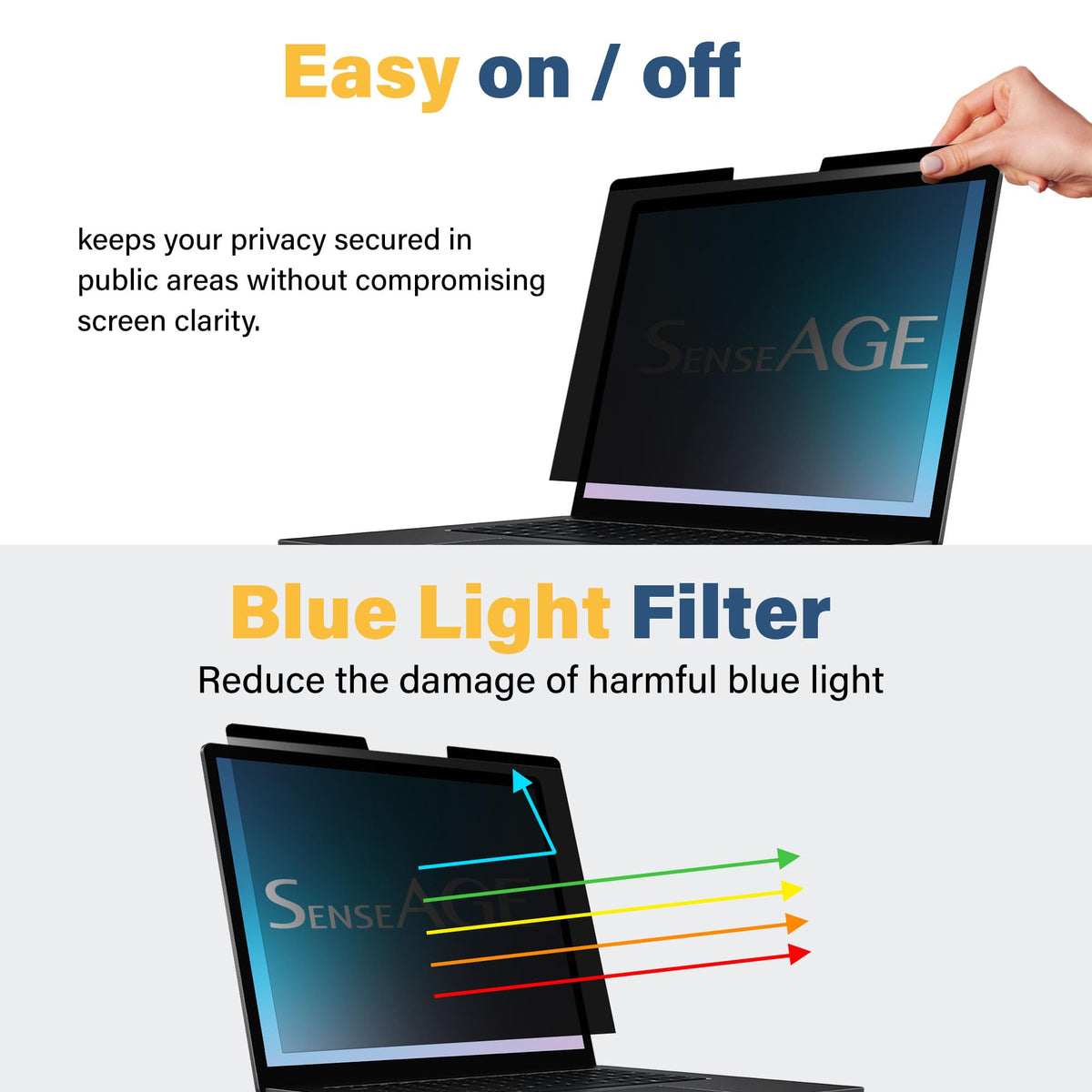 SenseAGE privacy-filter limits viewing angle to protect content from side observers.