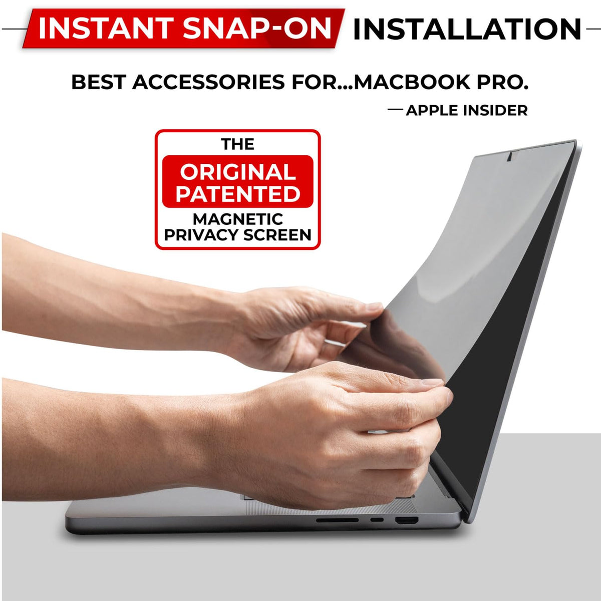 SightPro anti-glare side privacy cap reduces side-view visibility while preserving clarity.