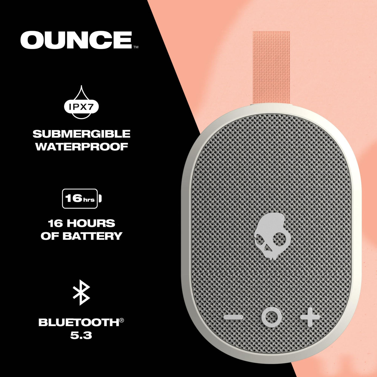 Skullcandy Ounce 16-hour battery for all-day listening.