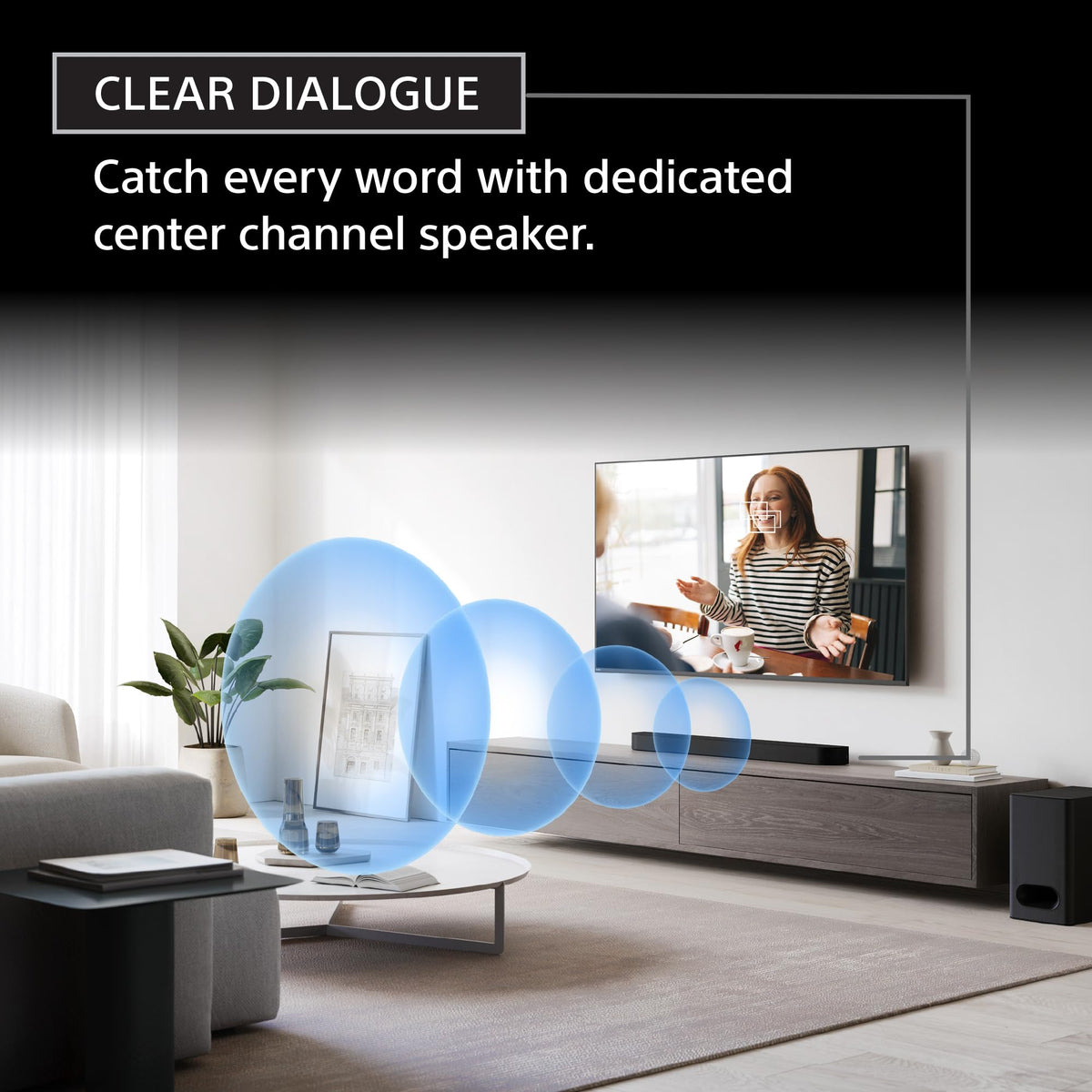Sony BRAVIA Theater Bar 6 dedicated center channel clarifies dialogue across scenes