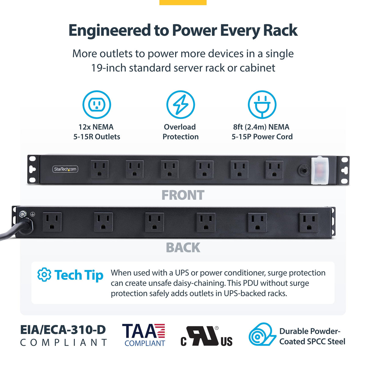 StarTech.com rugged SPCC steel housing ensures durable 1U power distribution.
