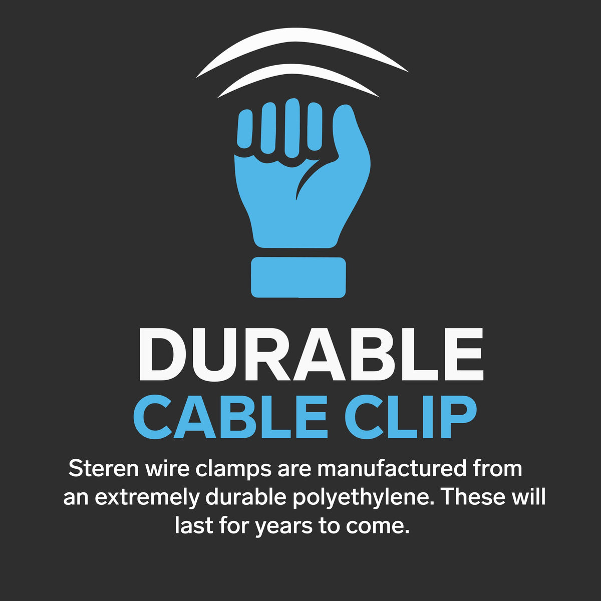 STEREN grip clip technology protects coax cables from pressure
