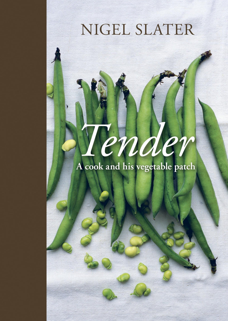 Ten Speed Press Tender cover image, garden-to-table inspiration for home cooks.