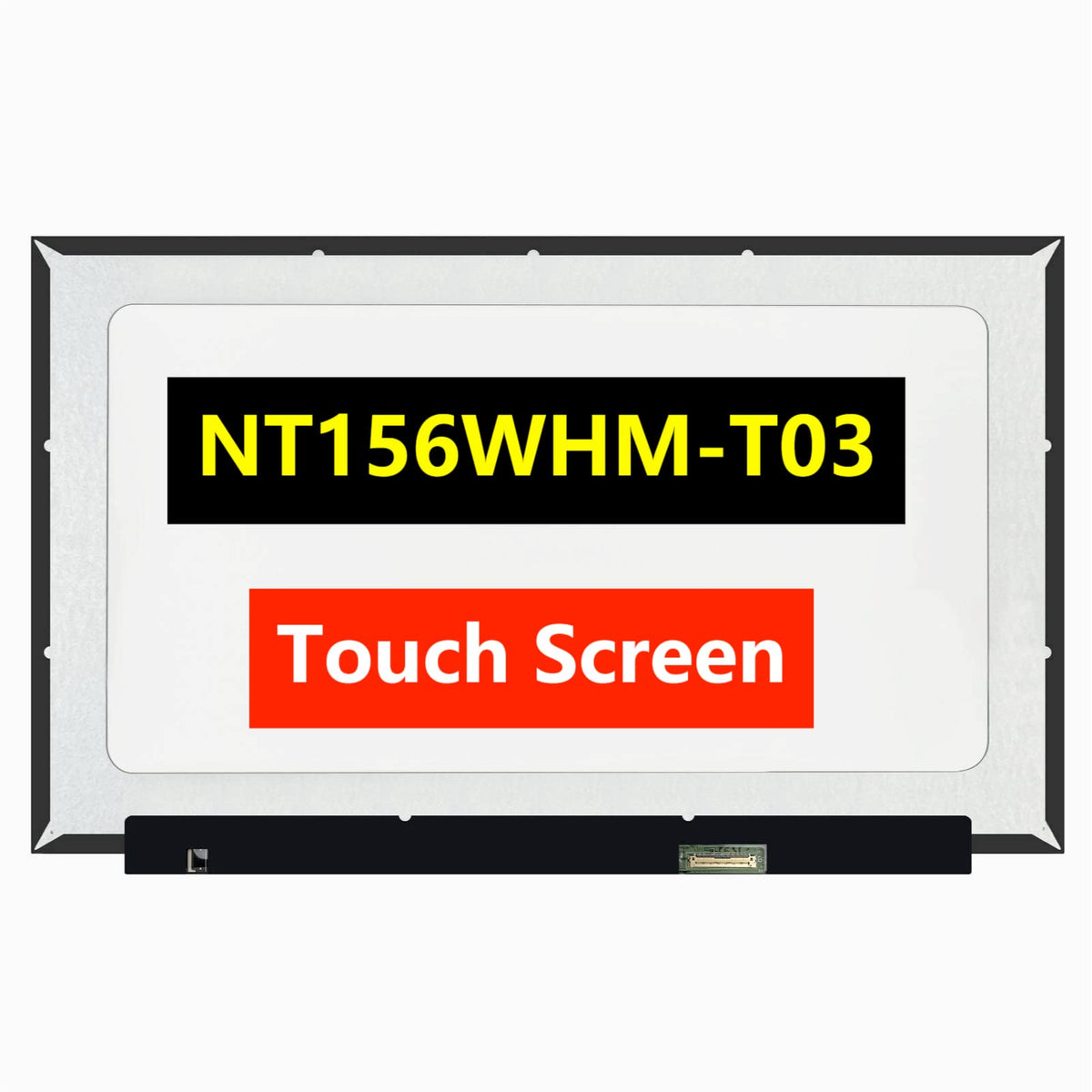 TFTcenter NT156WHM-T03 front view showing a touch-enabled laptop display