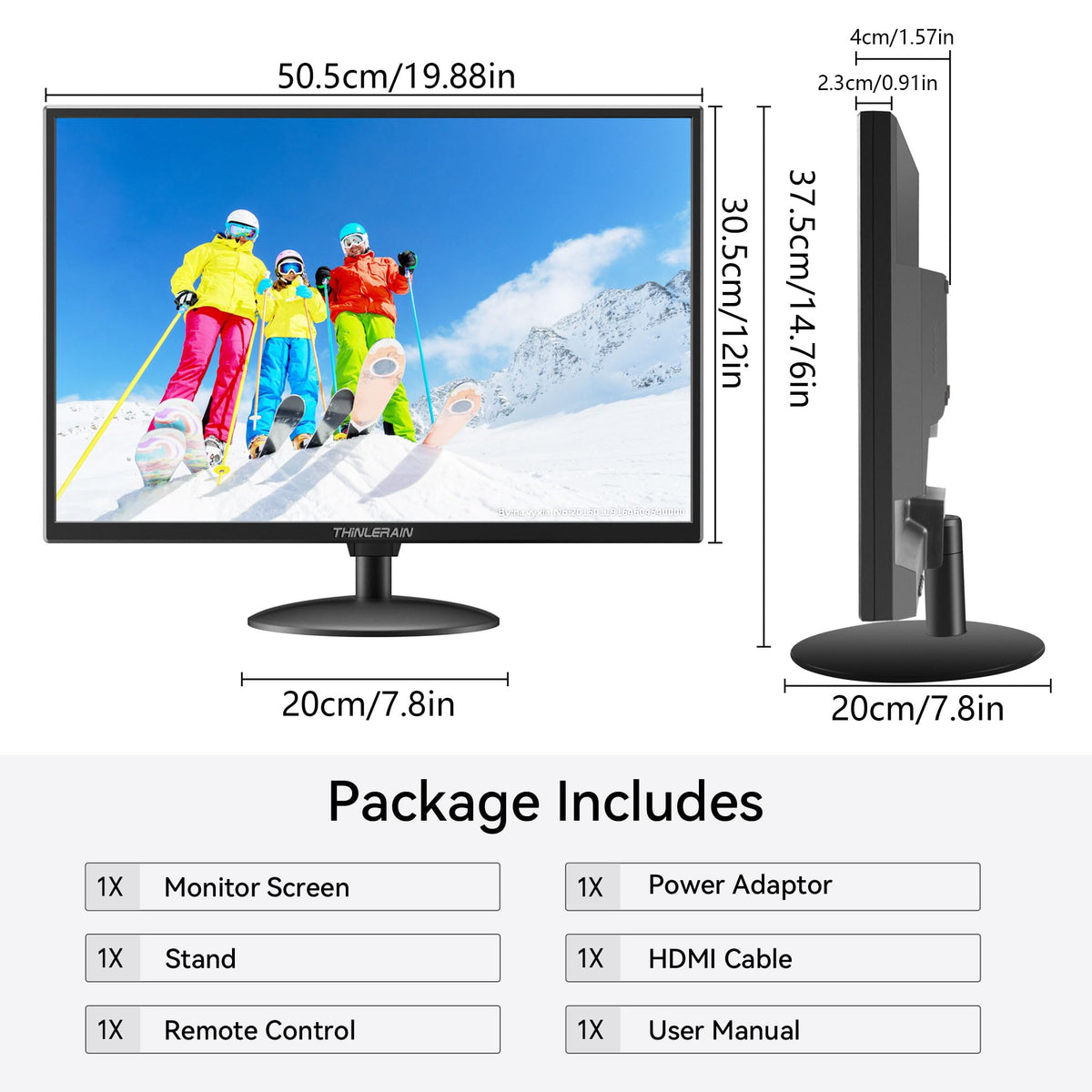 Thinlerain monitor includes remote and cables for quick setup.