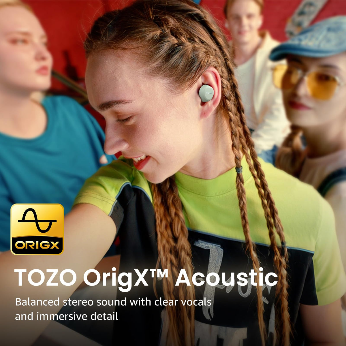 TOZO A1 OrigX tuning for clear vocals and balanced sound in music and videos.