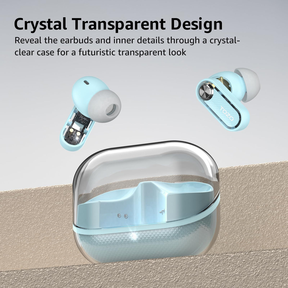 TOZO Crystal Pods open charging case revealing transparent internals and earbuds, showcases design