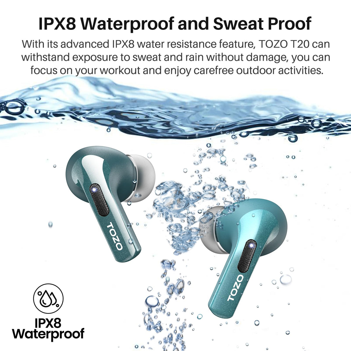 TOZO T20 used by runner outdoors highlighting IPX8 water resistance reliability