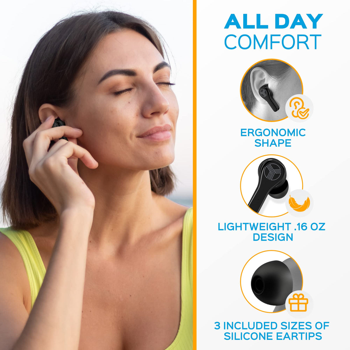 Three silicone tips included for a secure, comfortable fit.
