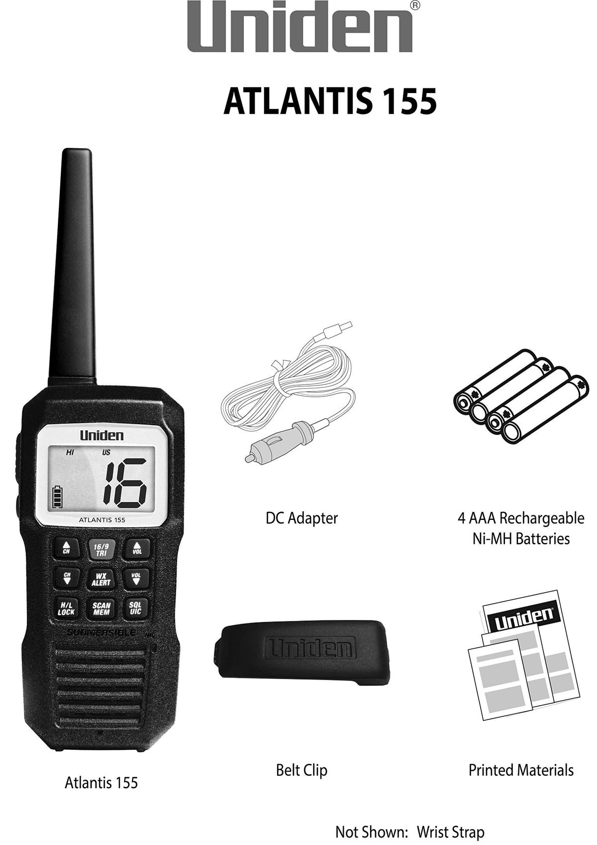 Uniden Atlantis 155 receives marine channels and NOAA alerts for situational awareness.