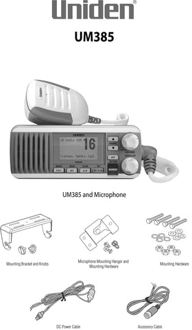Uniden UM385 backlit keypad display improves night navigation.