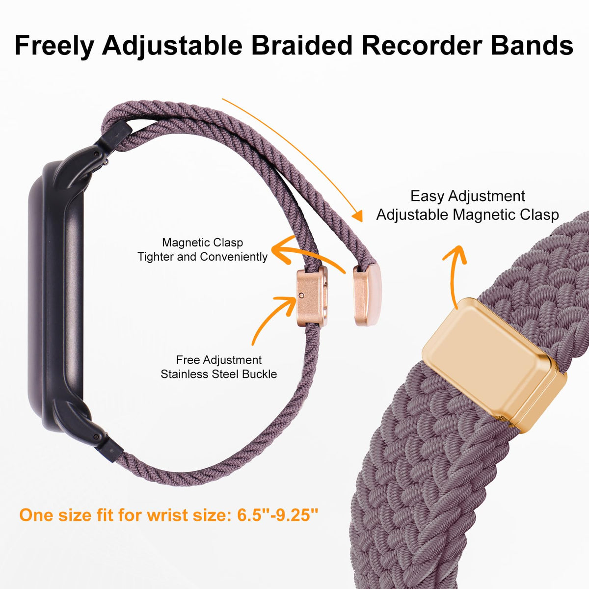 Adjustable wristband fits 6.5 to 9.25 inches securely