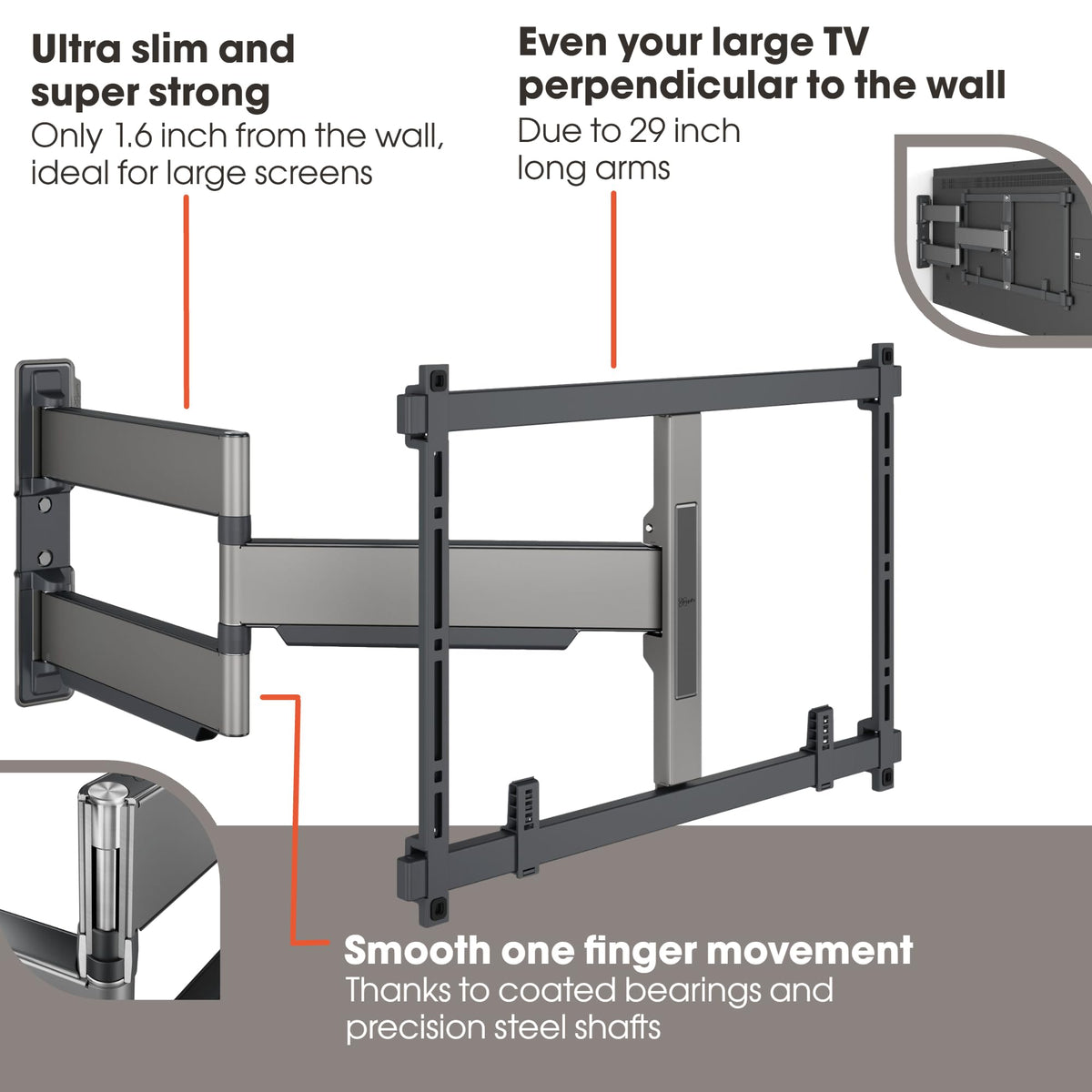 2D Leveling keeps your screen perfectly aligned after installation.