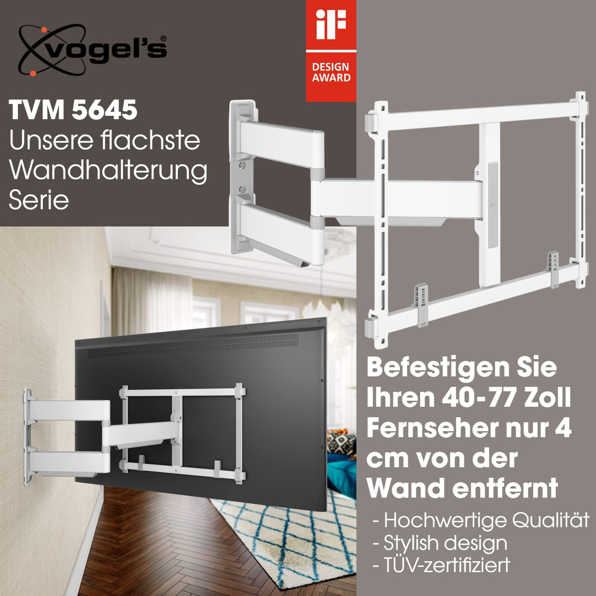 Vogel's TVM 5645 extended arms of 25.59 inches provide stable support.