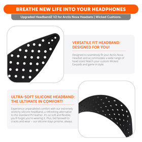 WC HeadbandZ Arctis Nova V2 easy installation replaces headband in minutes.