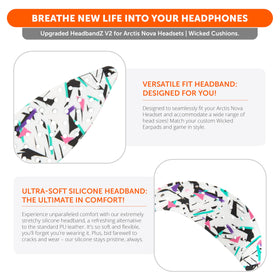 WC HeadbandZ Arctis Nova V2 quick install enables tool-free setup in minutes.