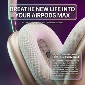 WC PadZ Max installed on AirPods Max shows renewed seal and comfort