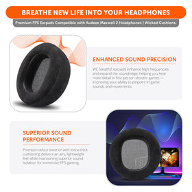 WC StealthZ Maxwell 2 earpads soundstage-enhancement for sharper in-game cues