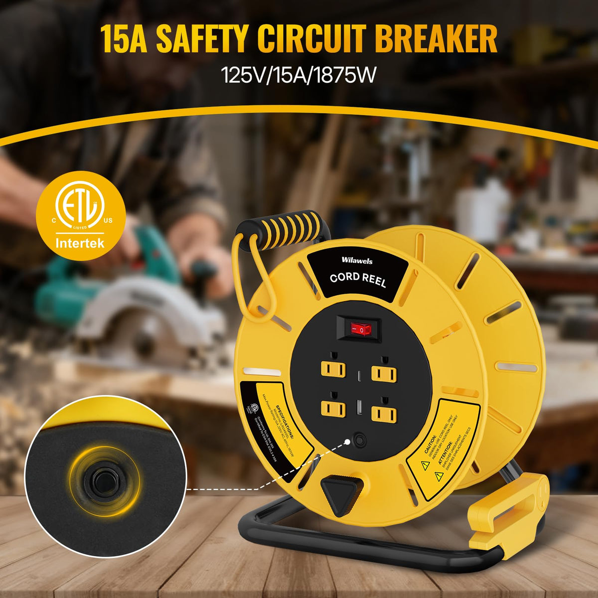 WILAWELS reel highlights 15A breaker for tool safety and quick reset.