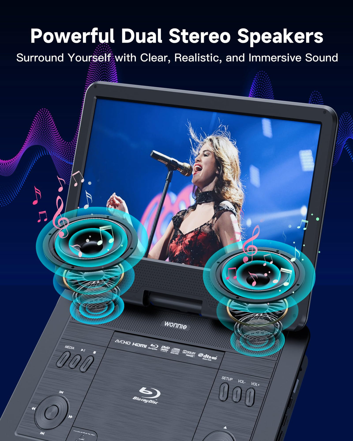 WONNIE dual speakers provide rich audio to accompany vivid visuals.