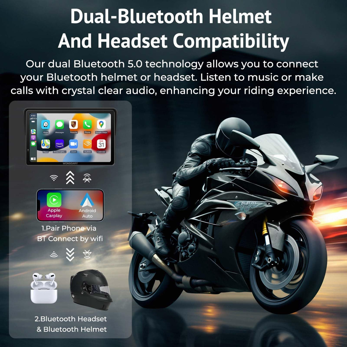 Dual Bluetooth keeps calls and helmet headset connected for safer riding.