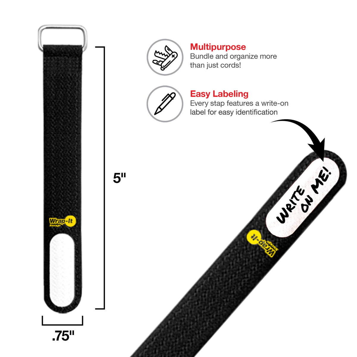 Wrap-It Storage Cinch-Straps with label tab helps identify cables at a glance.
