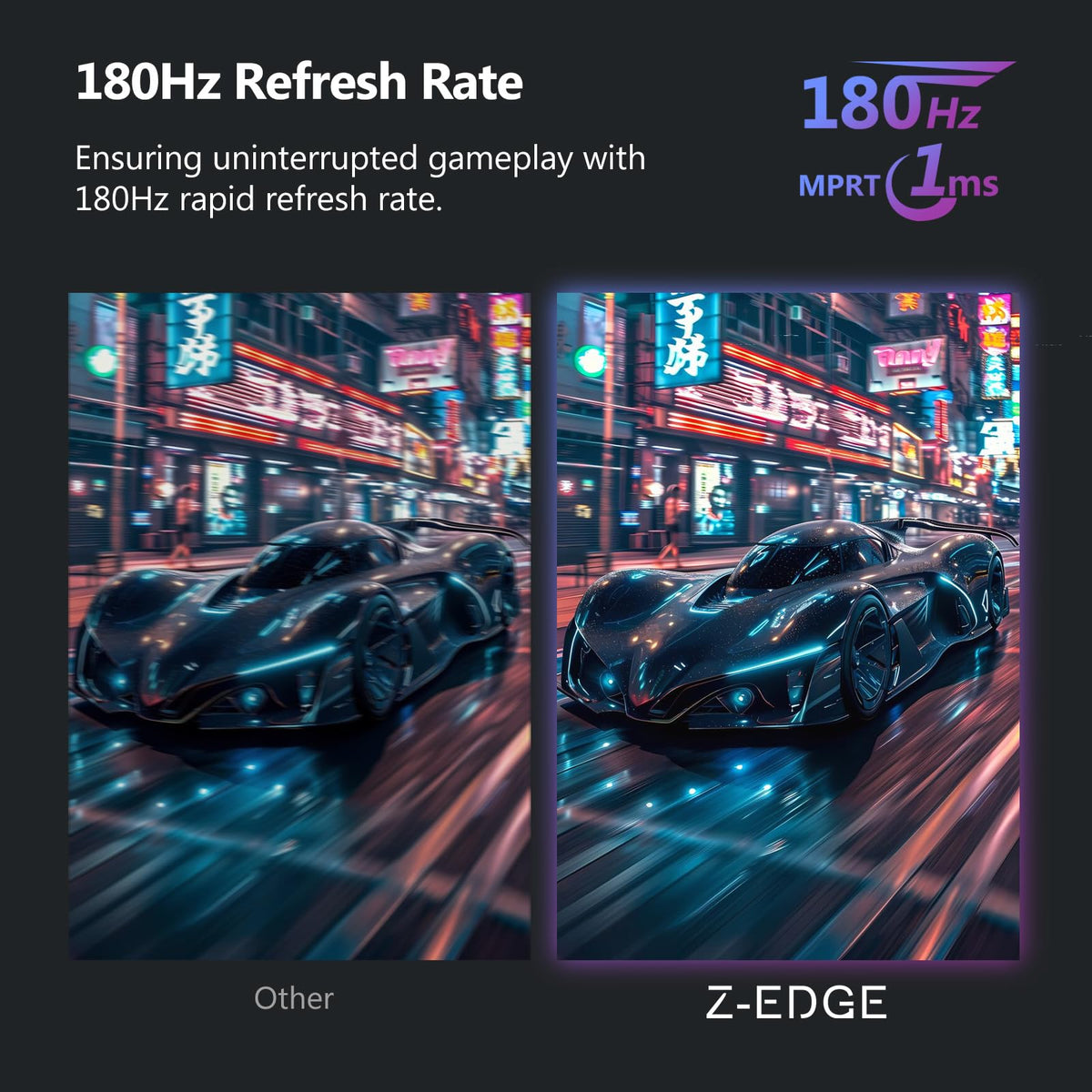 Z Z-EDGE UG27 demonstrates smooth up to 180Hz refresh for fluid gameplay