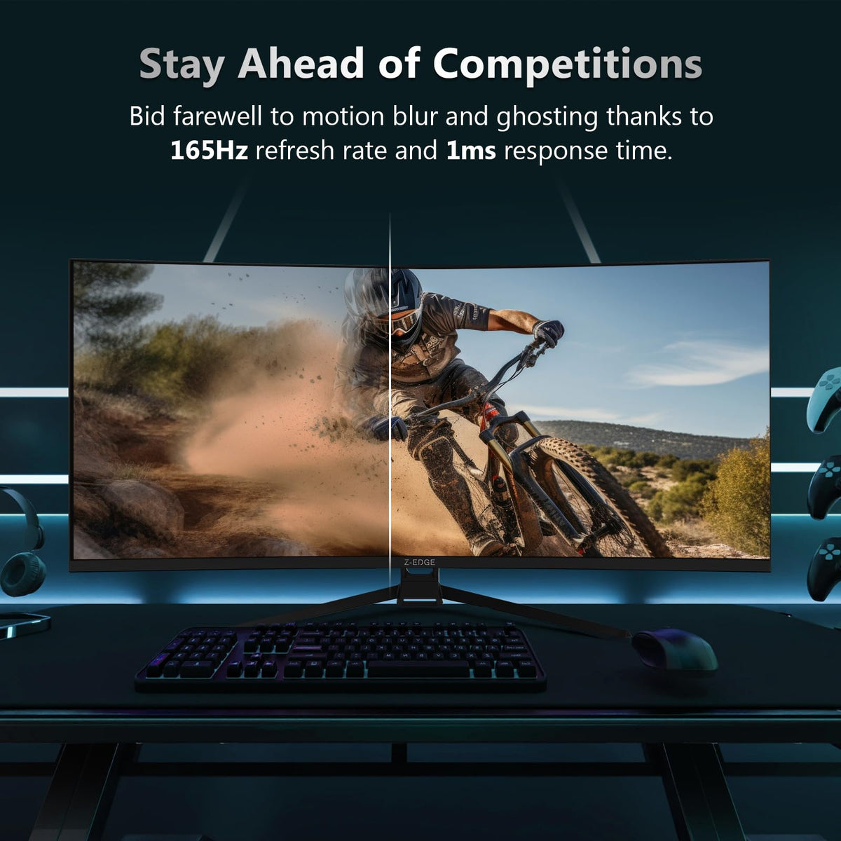 Z Z-EDGE UG34 165Hz 1ms response for smooth, responsive action.