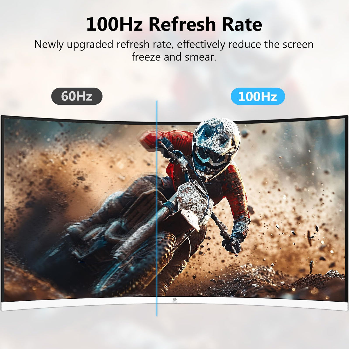 Z Z-EDGE 100Hz refresh rate reduces motion blur during fast scenes.